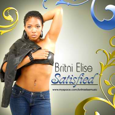 Editor Pick: Britni Elise “Satisfied” (Video)