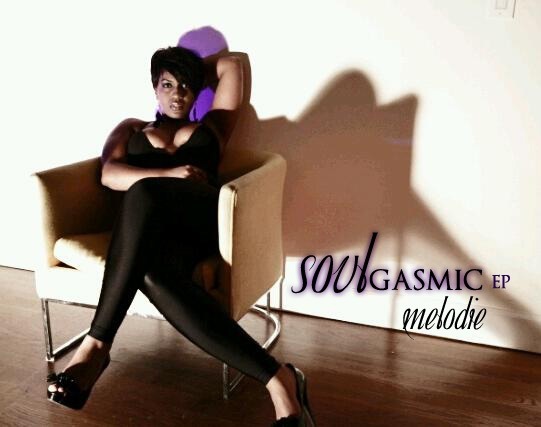 Melodie Soulgasmic EP