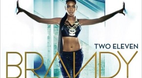 Brandy “No Such Thing As Too Late” (Produced by Rico Love & Jim Jonsin)