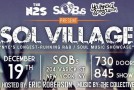 Sol Village Featuring Mateo, Gotham Citi, MPrynt, Kenny Wesley, Steve Lovell & Mylah