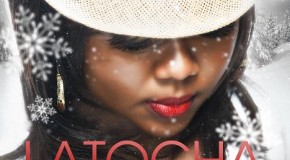 LaTocha “Missing You This Christmas”