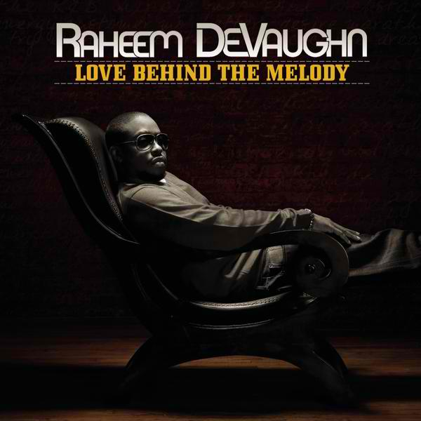 Raheem devaughn love behind the melody rarest