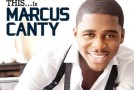 Album Review: Marcus Canty “THIS…Is Marcus Canty” (EP)