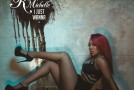 K. Michelle “I Just Wanna”