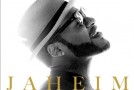 Jaheim’s New Album “Appreciation Day” Scheduled to Hit Stores This Fall
