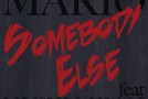 Mario “Somebody Else” Featuring Nicki Minaj (Produced by Polow Da Don)