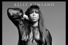 Album Review: Kelly Rowland “Talk a Good Game” (3.5 out of 5)