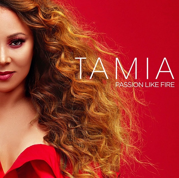 Tamia Passion Like Fire Album Stream