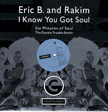 Classic Vibe: Eric B & Rakim "I Know You Got Soul" (1987)