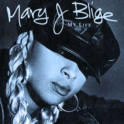 The Story of How Mary J. Blige's Song "My Life" Was Created