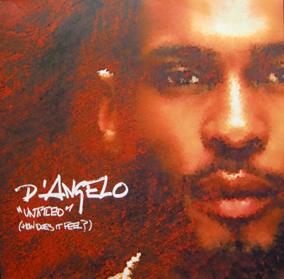 D'Angelo Untitled How Does it Feel
