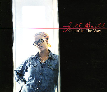 Classic Vibe: Jill Scott "Gettin' In The Way" (2000)