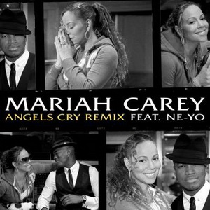 New Music: Mariah Carey - Angels Cry (Remix featuring Ne-Yo) (Produced by Tricky Stewart)