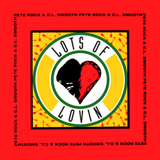 pete rock and cl smooth lots of lovin