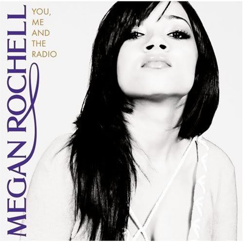 Megan Rochell You Me and the Radio