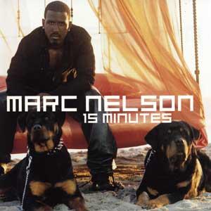 Classic Vibe: Marc Nelson "15 Minutes" (1999)
