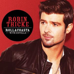 New Video: Robin Thicke - RollaCoasta (featuring Estelle)