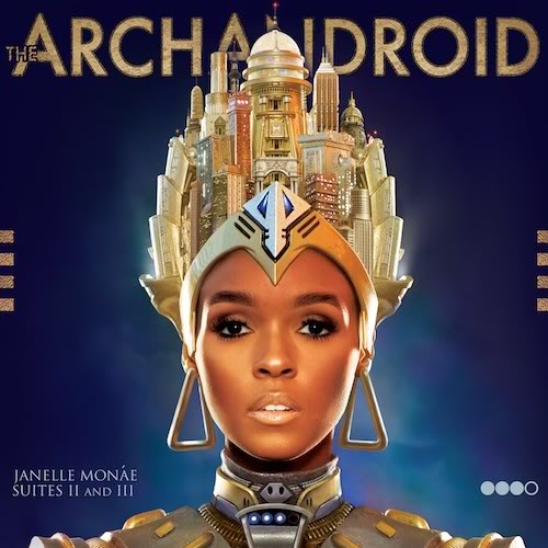 Janelle Monae Announces Upcoming Album - The ArchAndroid (Suites II and III)