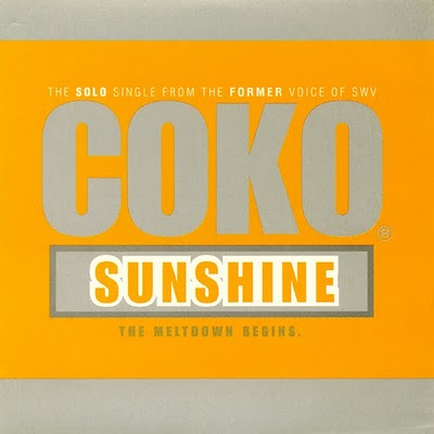 Rare Gem: Coko (of SWV) - Sunshine (Hot Sun Remix)