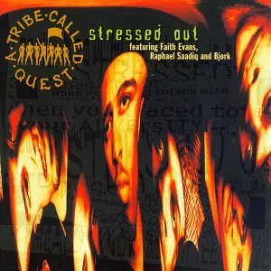 Classic Vibe: A Tribe Called Quest - Stressed Out (featuring Faith Evans & Consequence) (1996)