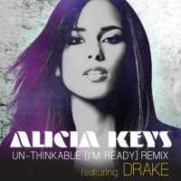 New Video: Alicia Keys - Unthinkable (I'm Ready) (featuring Drake)