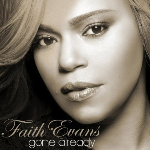 New Music: Faith Evans - Gone Already (Produced by Carvin & Ivan)