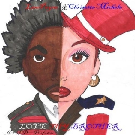New Mixtape: Chrisette Michele & Lem Payne Release "Love Thy Brother"