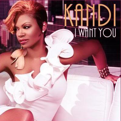 New Music: Kandi - I Want You
