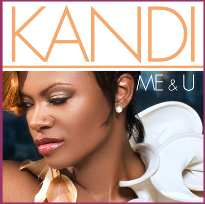 New Music: Kandi - Me & U (featuring Ne-Yo)