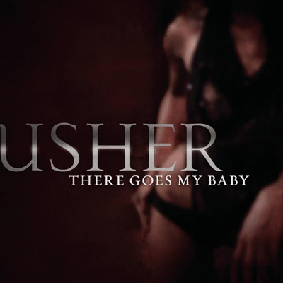 New Video: Usher - There Goes My Baby