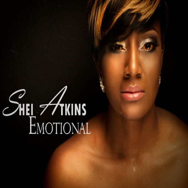 New Music: Shei Atkins - Emotional