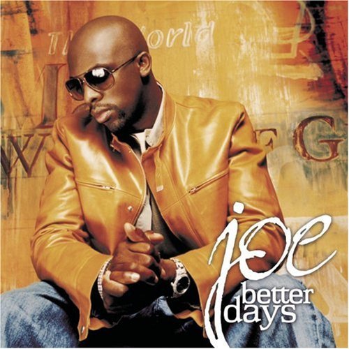 Joe Better Days Album Cover
