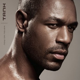 YouKnowIGotSoul Top 10 R&B Albums of 2010: #9 Tank - Now or Never