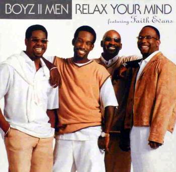Boyz II Men Relax Your Mind Faith Evans