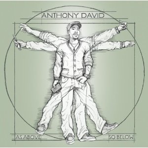 New Video: Anthony David "God Said"