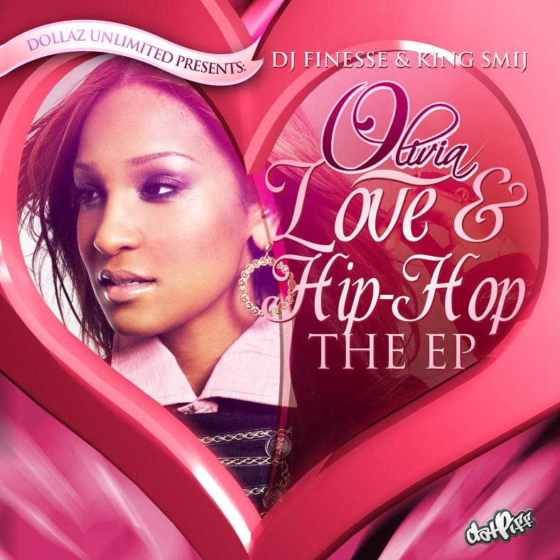 New EP: Olivia - Love & Hip Hop