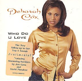 Classic Vibe: Deborah Cox - Who Do U Love (1996)