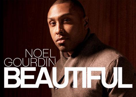 New Music: Noel Gourdin "Beautiful" (Written by Ryan Toby)