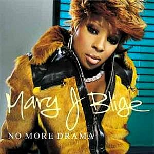 Mary J Blige - No More Drama