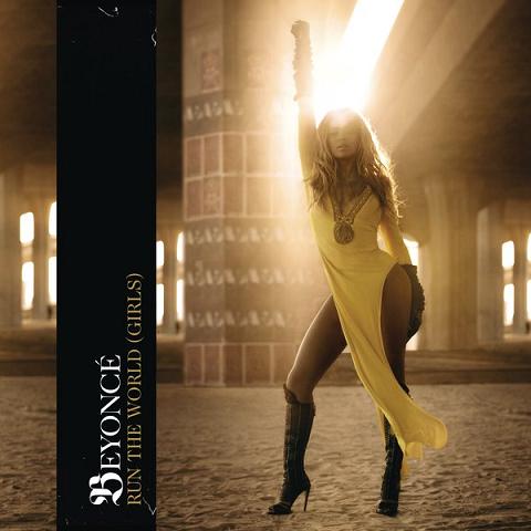 Beyonce "Run The World (Girls)" (Video) + New Album Cover