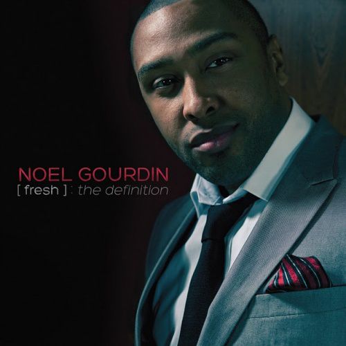 Noel Gourdin Fresh The Definition Album Cover