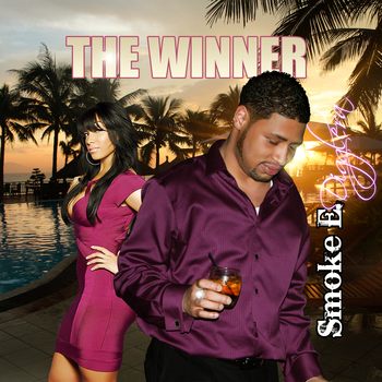 Smoke E. Digglera "The Winner"