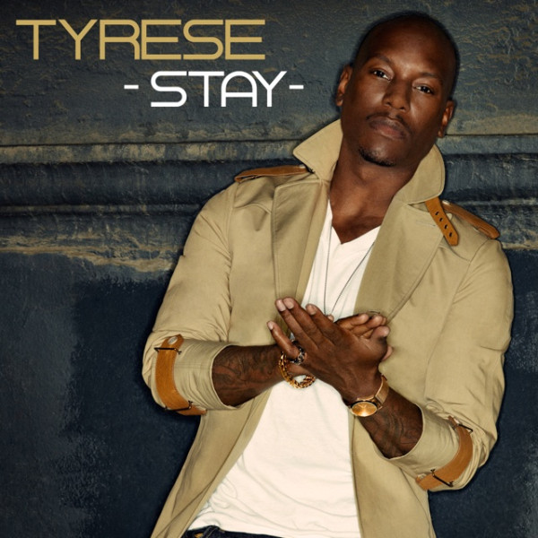 Tyrese Stay Single Cover