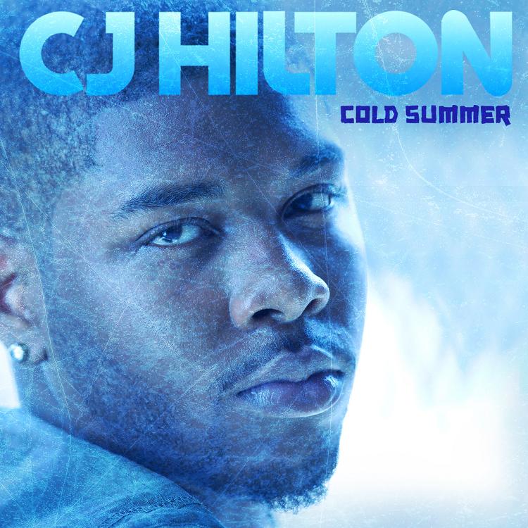 CJ Hilton "Cold Summer" (Produced Salaam Remi)