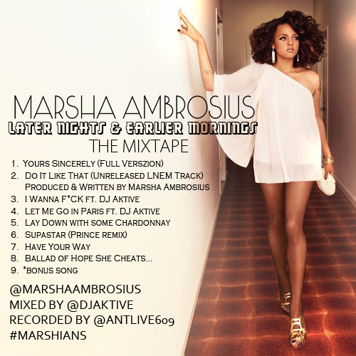 Marsha Ambrosius Later Nights and Earlier Mornings Mixtape
