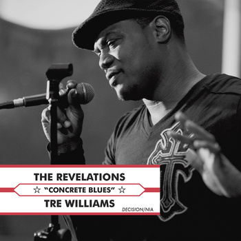 Tre Williams and the Revelations "Behind These Bars"