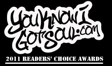 YouKnowIGotSoul 2011 Readers Choice Awards
