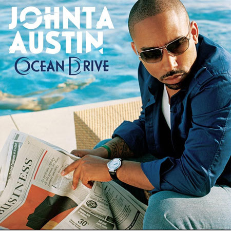 Johnta Austin Ocean Drive Album Cover