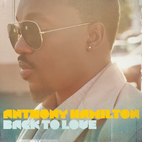Anthony Hamilton Back to Love Album Cover
