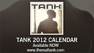 TANK - 2012- Behind The Calendar (Video)